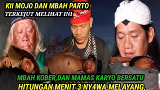 ,SUASANA P3C4H,MENJADI P4N4S, DU3L SEPERGURUAN KIMOJO,DAN,MBAH KOBER,