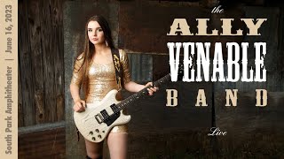 Ally Venable Band - Live at South Park Amphitheater - June 16, 2023