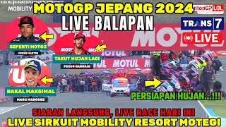 LIVE TRANS 7🔴BALAPAN MOTOGP JEPANG 2024,BERITA MOTOGP HARI INI,MOTOGP LIVE HARI INI,MARC MARQUEZ