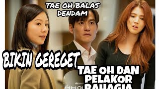 SPOILER REVIEW  EPISODE 7 THE WORLD OF THE MARRIED YANG AKAN TAYANG WAJIB NONTON BIKIN GEREGT BANGET