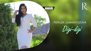 Feruza Jumaniyozova - Digi digi (Official music)