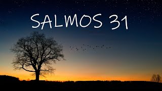 Salmos 31 - Louvor e Lamentos do Salmista