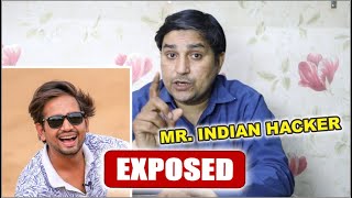 MR. INDIAN HACKER Exposed - सच्चाई जान लो ? | NSD MART RIYAZ