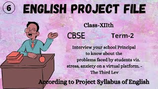 6. Interview your school principal about the problems faced by students || The Third Level ||English