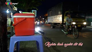 Nghĩa tình NGƯỜI ĐÔ THỊ | Thành phố ấm áp tình người | VTV9