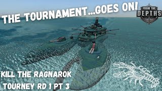 Death by Lobster! | Kill the Ragnarok Tournament Round 1 Pt 3