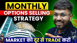 Monthly Option Selling Strategy | Learn Trading Strategy | Share Market