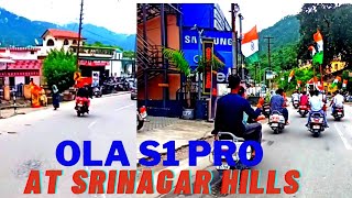 OLA S1 PRO At Srinagar Hills | How does Ola EV perform in Hills @evtechlover6325 #ev #olaelectric