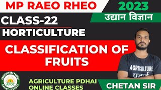 Class-22 | classification of fruits  | MP RAEO | RHEO | SADO | By Chetan Sir