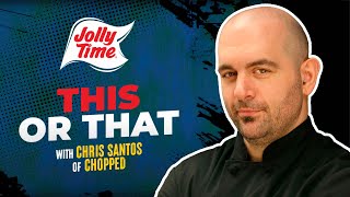 This Or That? with Chris Santos of Chopped