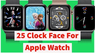 Top 25 Clock Face For Apple Watch Beautiful | Clockology #5