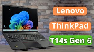 مراجعة شاملة  ل لابتوب Lenovo ThinkPad T14s Gen 6