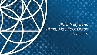 AO Infinity Line- Wand, Mat, Foot Detox