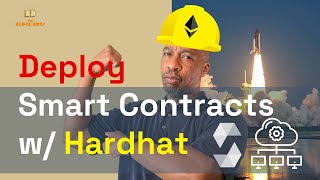 Deploy Ethereum Smart Contracts w/ Hardhat (to the Goerli testnet) | Block Boys University