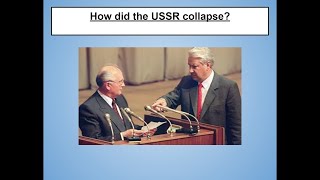 How did the USSR collapse