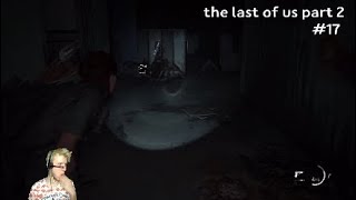 Старкер ^^ the last of us part 2 #17