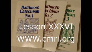 Baltimore Catechism Lesson 36, On Sacramentals