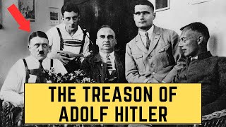 The Treason Of Adolf Hitler