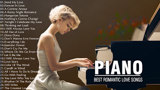 200 Most Beautiful Piano Music : The Best Romantic Love Songs Collection - Relaxing Piano Music Ever