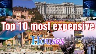 Top 10 most expensive houses in the world|Expensive houses|Best houses