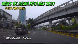 JAKARTA Pagi Hari MAY 2020 GT Slipi - Cikunir