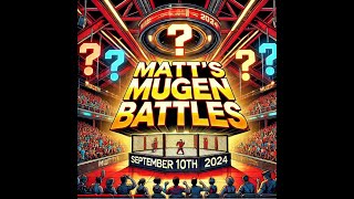 Matt's MUGEN Battles [9/10/24] [Random 2v2/1v1/2v2]