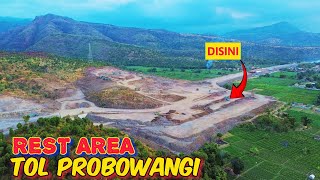 REST AREA TOL PROBOWANGI TERUS DI KEBUT | Desa Banyuglugur Situbondo