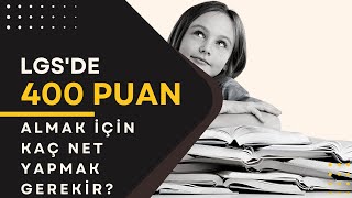 Lgs'de 400 Puan Almak İçin Kaç Net Yapmak Gerekir? #lgs2023 #lgs2023 #lgs #shorts #shortvideo