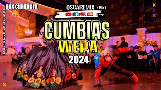 Cumbias Con Wepa - ESTRENO 2024