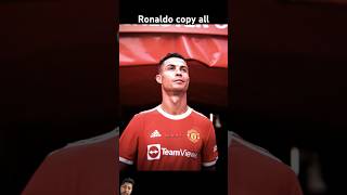 Ronaldo copy all #football #cr7 #edit #realmadrid #goat #ronaldo #aftereffects #cristiano #shorts