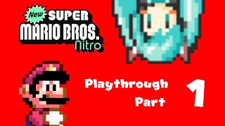 SMBX2 Beta 4 - New Super Mario Bros. Nitro Playthrough Part 1