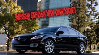 Warum habe ich Mazda6 2 verkauft? Nachteile eines gebrauchten Mazda 6 GH mit Kilometerstand