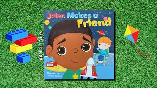 27 | Jalen Makes a Friend 🖍 | Read Aloud