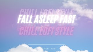 (FREE) LoFi HipHop Chill beat fall asleep quick