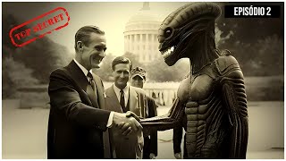 Arquivo desclassificado pelo FBI revela a existência de Alienígenas | Aliens Ep.2