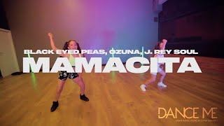 MAMACITA - BLACK EYED PEAS, OZUNA, J. REY SOUL | CHOREOGRAPHY BY SONIA NAVARRO