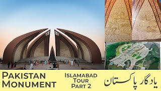 Pakistan Monument Islamabad Tour | Shakar Parian National Park