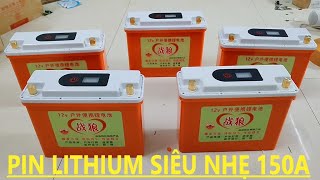 pin lithium 12v 150A chống nước siêu nhẹ giá 2tr5 II Super light waterproof 12v 150A lithium battery