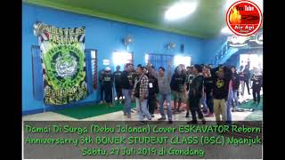 Damai Di Surga Cover Eskavator Reborn | Anniversarry 3th BONEK STUDENT CLASS (BSC) Nganjuk