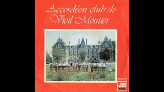 1985 Le P'tit Quinquin   Accordéon club de Vieil Moutier