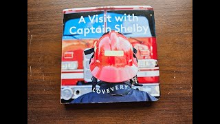 A Visit with Captain Shelby by Lovevery // Read Aloud // Picture Version