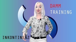 INKONTiNENZ – den Damm trainieren- SUPRALEITUNG METHODE, Teil 15