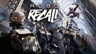 Robo Recall - Live!