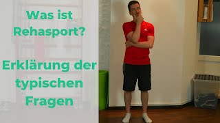 Was ist Rehasport? - Antworten auf die typischsten und häufigsten Fragen