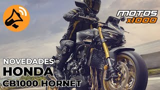 Nueva Honda CB1000 HORNET &  HORNET SP | Motosx1000