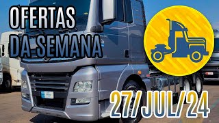 OFERTA DE CAMINHÕES DA SEMANA :: 27-JUL-24