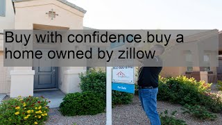 Buy with confidence.buy a home owned by zillow