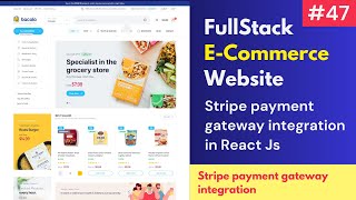 #47 Payment gateway integration in react Js | Stripe payment gateway integration in node js 🔥🔥🔥