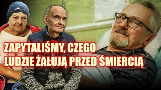 Czego umierający żałują przed śmiercią? „Najbardziej brakowało mi czułości”