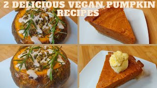 2 HEALTHY VEGAN PUMPKIN RECIPES